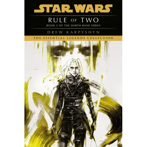 Rule of Two: Star Wars Legends (Darth Bane)