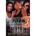 Rotten Lil Peaches 3: All Grown Up
