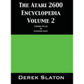 The Atari 2600 Encyclopedia Volume 2