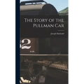 The Story of the Pullman Car