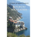 Return to Mount Athos
