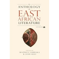 An Anthology of East African Literature