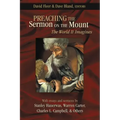 Preaching the Sermon on the Mount: The World It Imagines