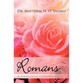 Romans: A Pentecostal Commentary