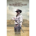 The Frontier Trilogy