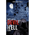 What if the Devil Went to Hell Alone?