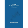 An essay on the foundations of geometry