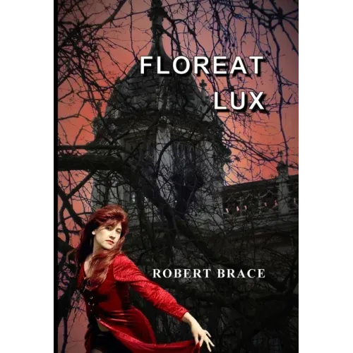 Floreat Lux