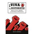 Viva La Historieta: Mexican Comics, Nafta, and the Politics of Globalization