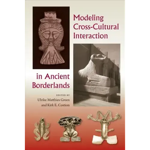 Modeling Cross-Cultural Interaction in Ancient Borderlands