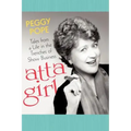 Atta Girl: Tales from a Life in the Trenches of Show Business