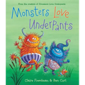 Monsters Love Underpants