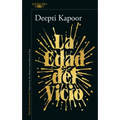 La Edad del Vicio / Age of Vice