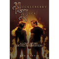 Huckleberry Dick: A Love Story Detective Mystery