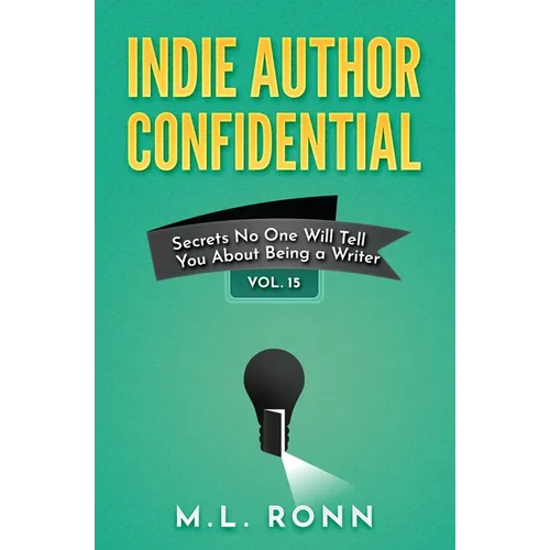 Indie Author Confidential 15