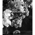 Vera Mercer: New Works
