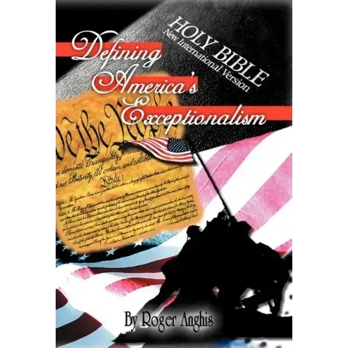 Defining America's Exceptionalism