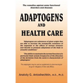 Adaptogens and Health Care