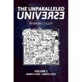 The Unparalleled Universe