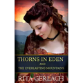 Thorns in Eden and The Everlasting Mountains: 2-in-1 Collection