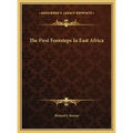 The First Footsteps In East Africa