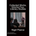 Collected Works, Volume Four, Literary Studies