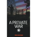 A Private War