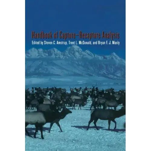 Handbook of Capture-Recapture Analysis