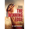 The Winning Edge: Mastering the Mental Game In Sports and Life