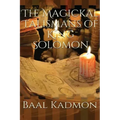 The Magickal Talismans of King Solomon