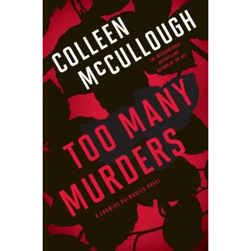 Too Many Murders: A Carmine Delmonico Novel