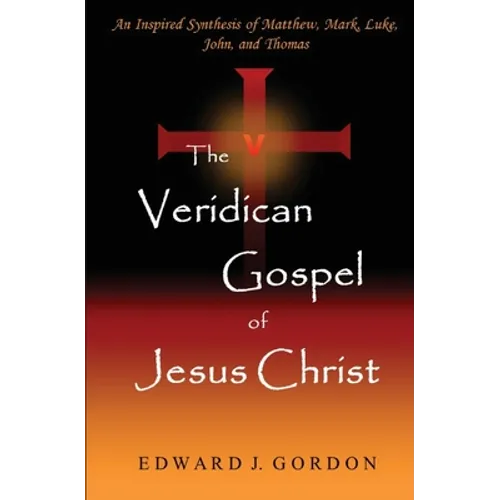 The Veridican Gospel of Jesus Christ