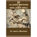 21 Alleged Mistakes in the King James Bible: FOR EXAMPLE: Conies, Brass and Easter