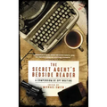 The Secret Agent's Bedside Reader: A Compendium of Spy Writing