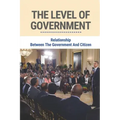 The Level Of Government: Relationship Between The Government And Citizen: The Story Of Fbi Deception