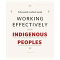 Working Effectively with Indigenous Peoples(R)