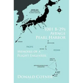 1001 B-29s Avenge Pearl Harbor: Memoirs of a Flight Engineer