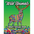 Wild Animals - Adult Coloring Book: Discover a Diverse Selection of Beautiful Animal Scenes with Flower Backgrounds. Detailed Coloring Pages