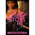 Bitter Bitches 3