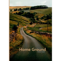 Home Ground