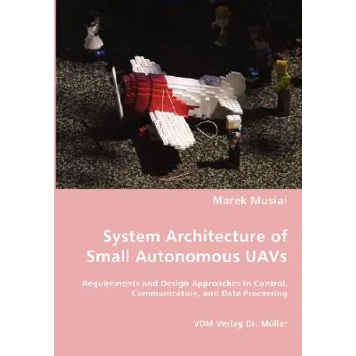 System Architecture of Small Autonomous UAVs