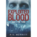 Exploited Blood: Book2: The Turn