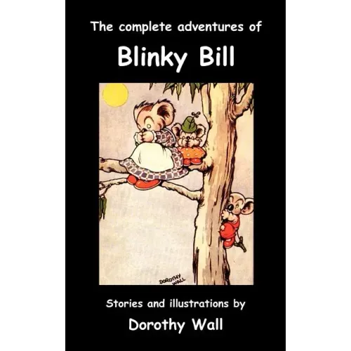 The Complete Adventures of Blinky Bill