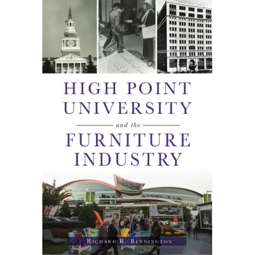 High Point University and the Furniture Industry
