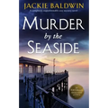 Murder by the Seaside: A completely unputdownable cozy mystery novel