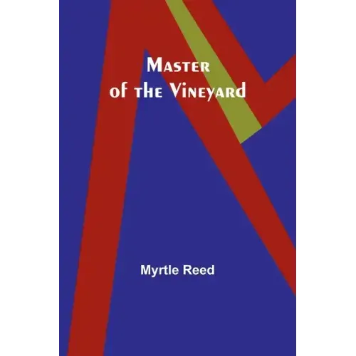 Master of the Vineyard