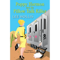 Poppy Harmon and the Pillow Talk Killer