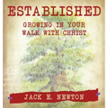 Established: Growing In Your Walk With Christ