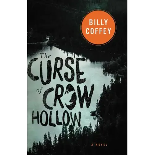 The Curse of Crow Hollow