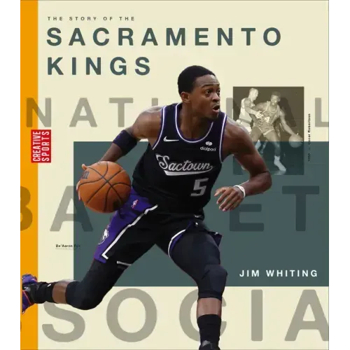 The Story of the Sacramento Kings